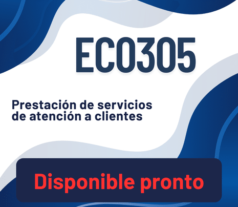 EC0305 - Prestación de servicios de atención a clientes